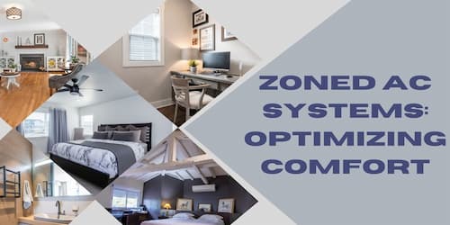 Zone AC System: Optimizing Comfort